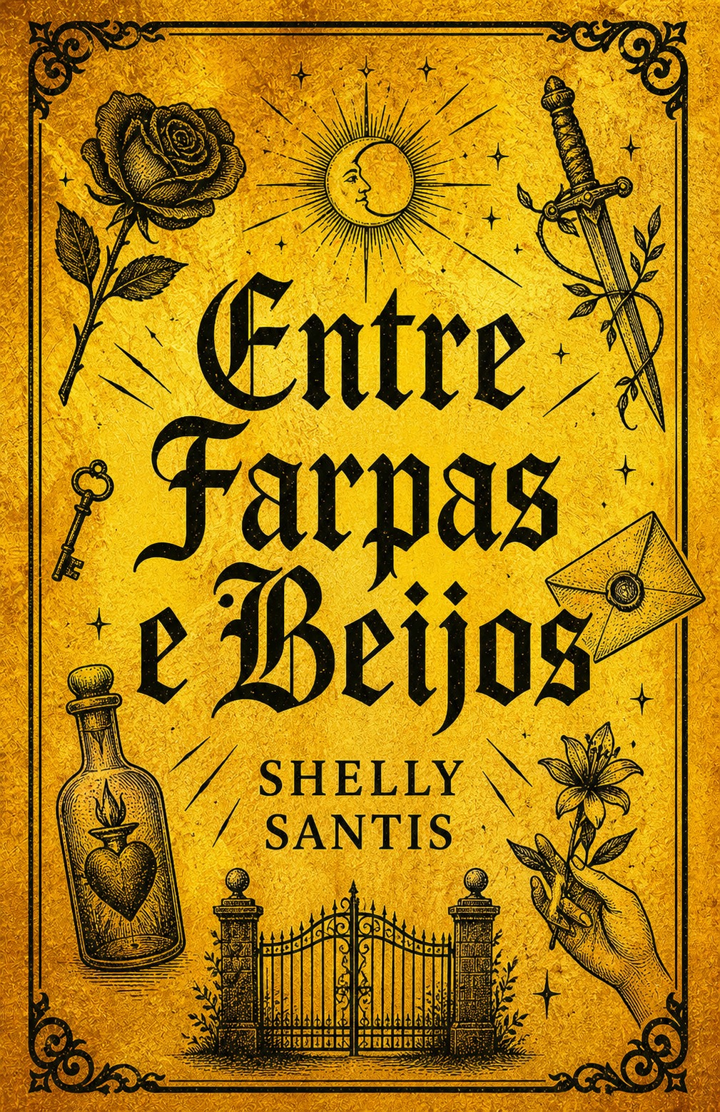 Entre Farpas e Beijos